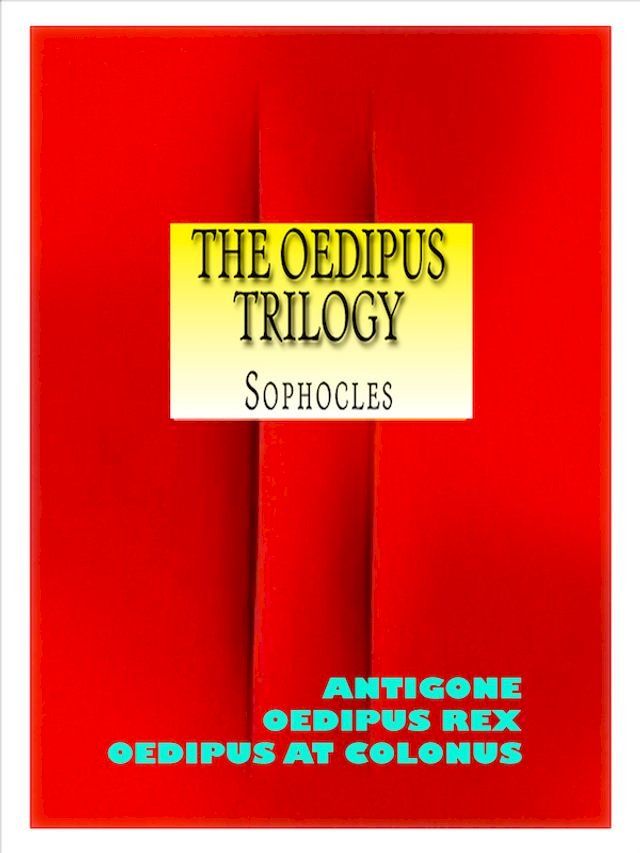  The Oedipus Trilogy(Kobo/電子書)