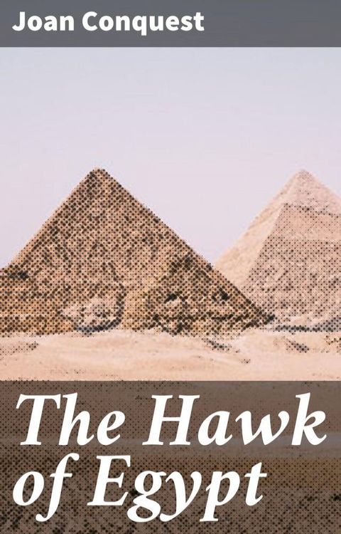 The Hawk of Egypt(Kobo/電子書)