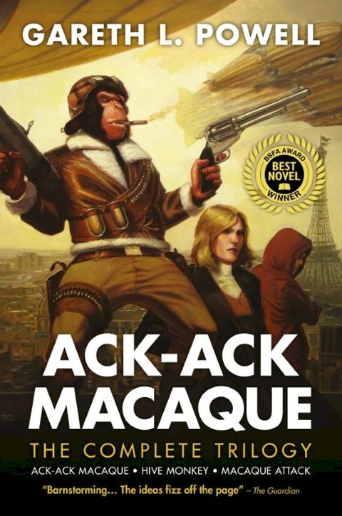 Ack-Ack Macaque: The Complete Trilogy(Kobo/電子書)