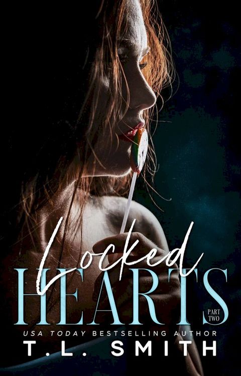 Locked Hearts(Kobo/電子書)