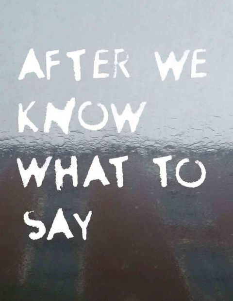 After We Know What to Say(Kobo/電子書)