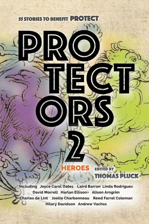 Protectors 2: Heroes(Kobo/電子書)