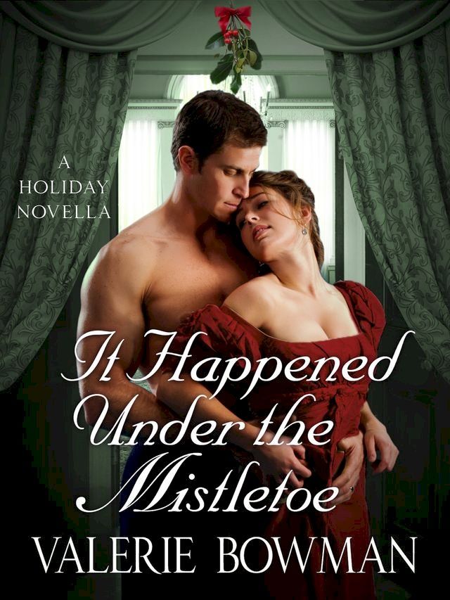  It Happened Under the Mistletoe(Kobo/電子書)