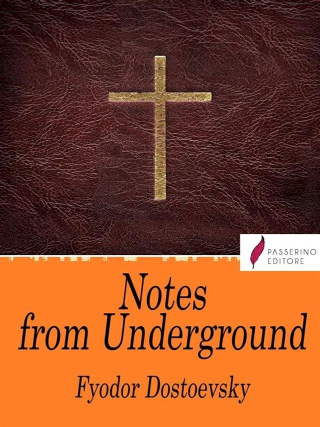  Notes from Underground(Kobo/電子書)