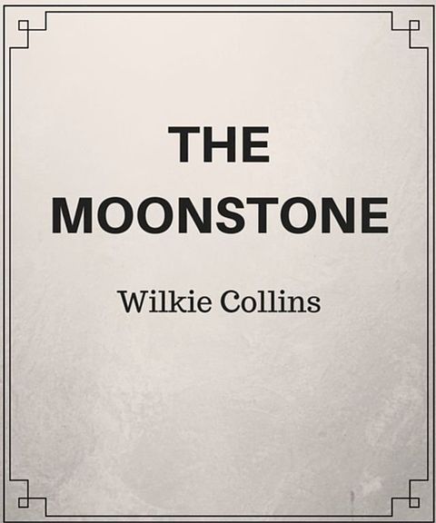 The Moonstone(Kobo/電子書)