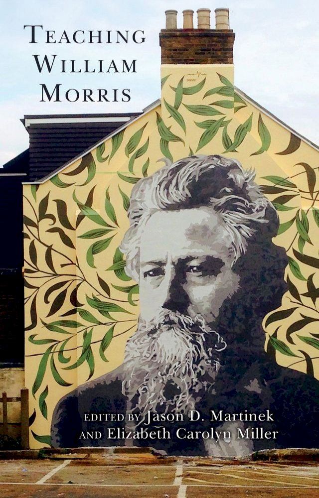  Teaching William Morris(Kobo/電子書)