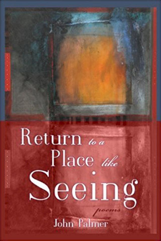  Return to a Place Like Seeing(Kobo/電子書)