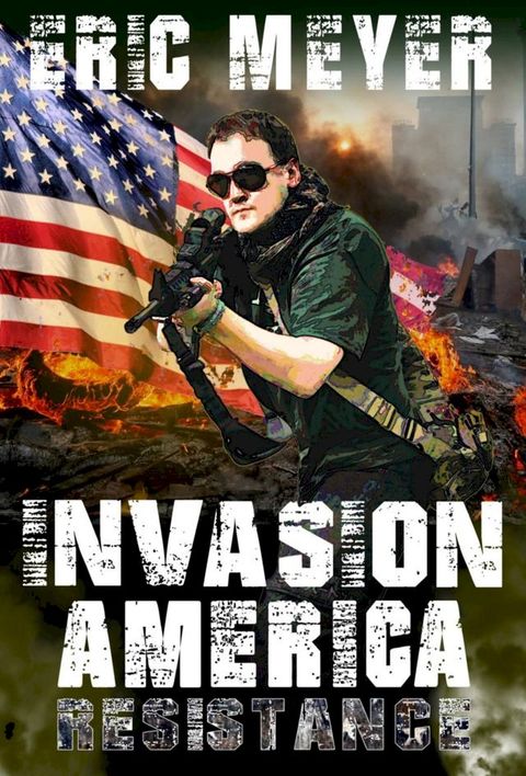 Invasion America: Resistance(Kobo/電子書)