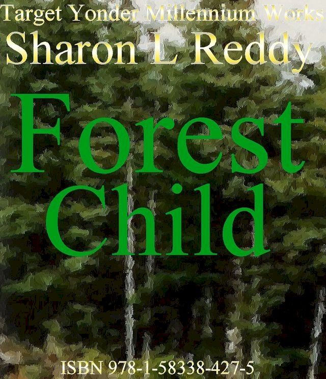  Forest Child(Kobo/電子書)