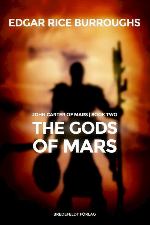 The Gods of Mars(Kobo/電子書)