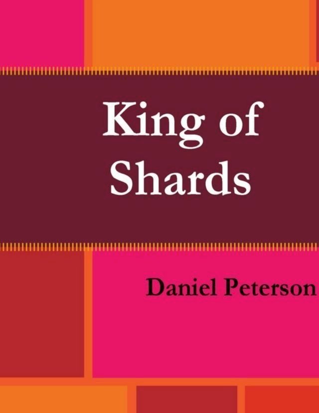  King of Shards(Kobo/電子書)