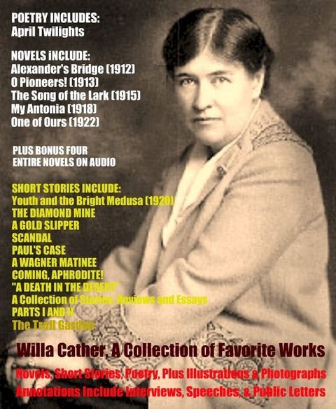 Willa Cather, A Great Collection of Favorite Works and More(Kobo/電子書)