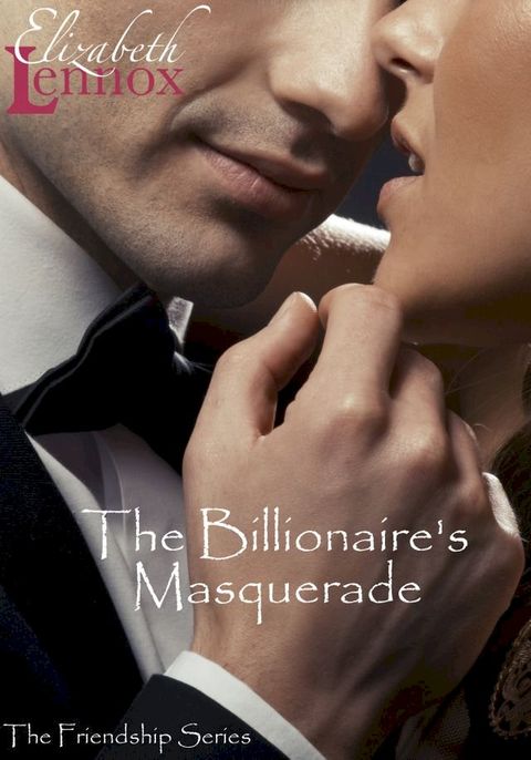 The Billionaire's Masquerade(Kobo/電子書)