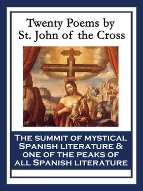 Twenty Poems by St. John of the Cross(Kobo/電子書)