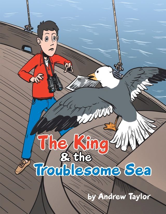  The King & the Troublesome Sea(Kobo/電子書)