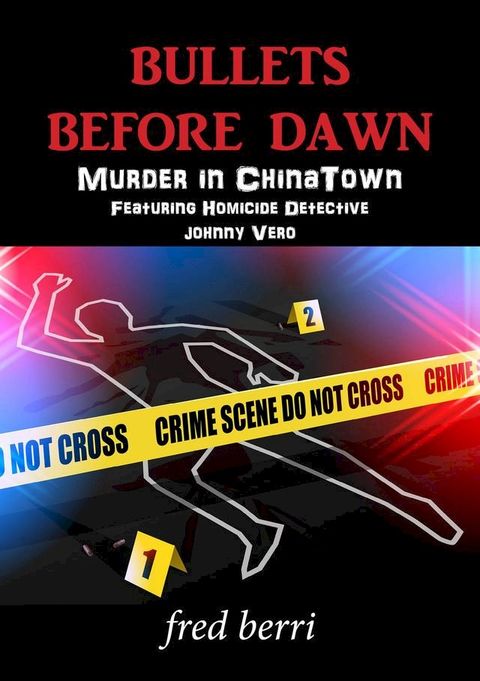 Bullets Before Dawn-Murder in Chinatown(Kobo/電子書)