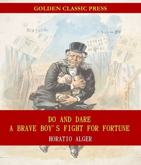 Do and Dare — a Brave Boy's Fight for Fortune(Kobo/電子書)