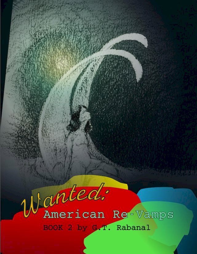  Wanted, American Revamps(Kobo/電子書)