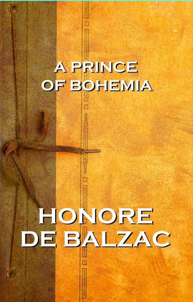  A Prince Of Bohemia, By Honore De Balzac(Kobo/電子書)