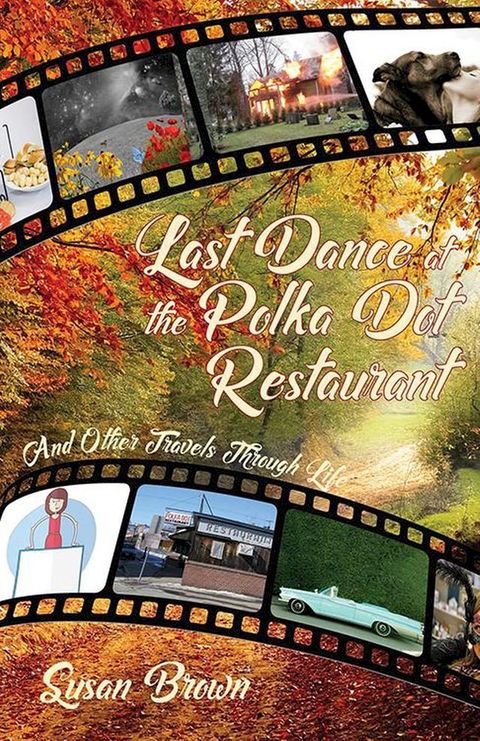 Last Dance at the Polka Dot Restaurant(Kobo/電子書)