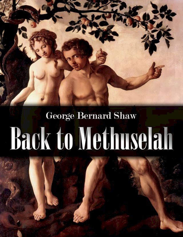  Back to Methuselah(Kobo/電子書)