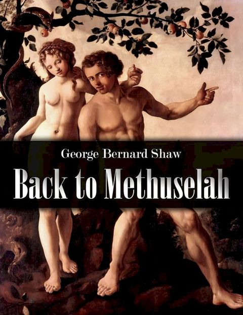 Back to Methuselah(Kobo/電子書)