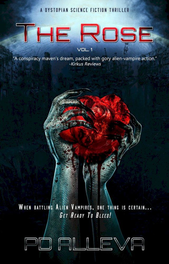  The Rose Vol. 1 A Dystopian Science Fiction Thriller(Kobo/電子書)