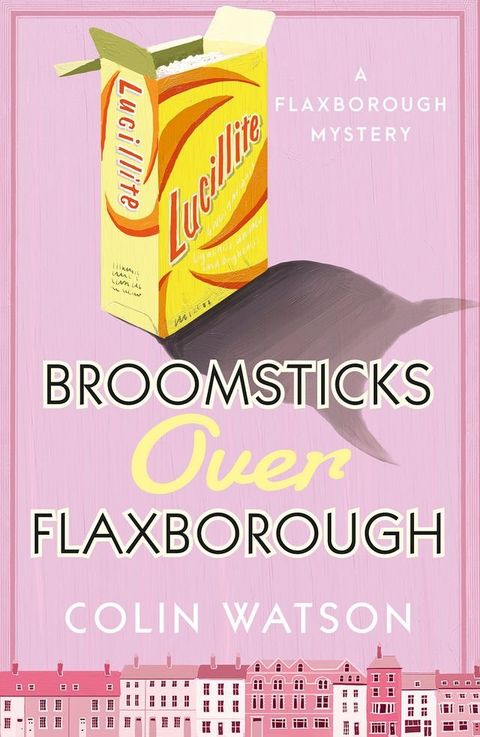 Broomsticks Over Flaxborough(Kobo/電子書)