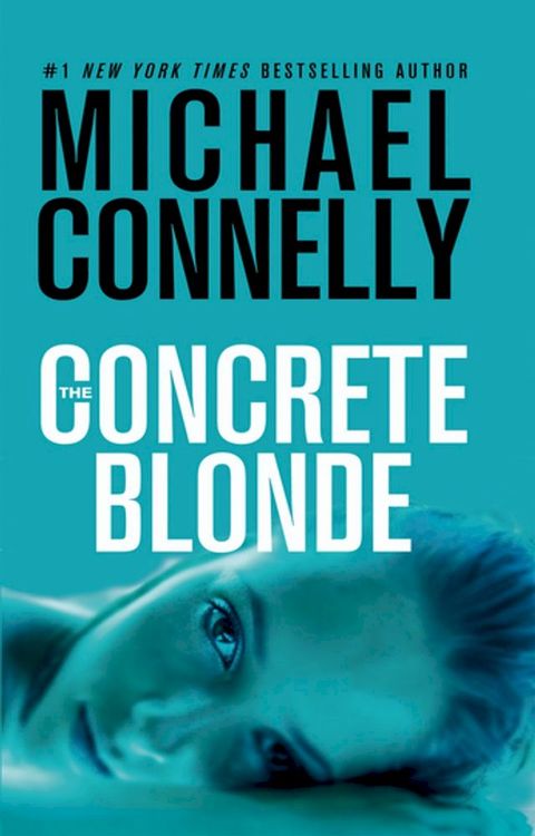 The Concrete Blonde(Kobo/電子書)