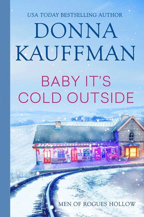 Baby, It's Cold Outside(Kobo/電子書)