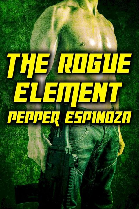 The Rogue Element(Kobo/電子書)