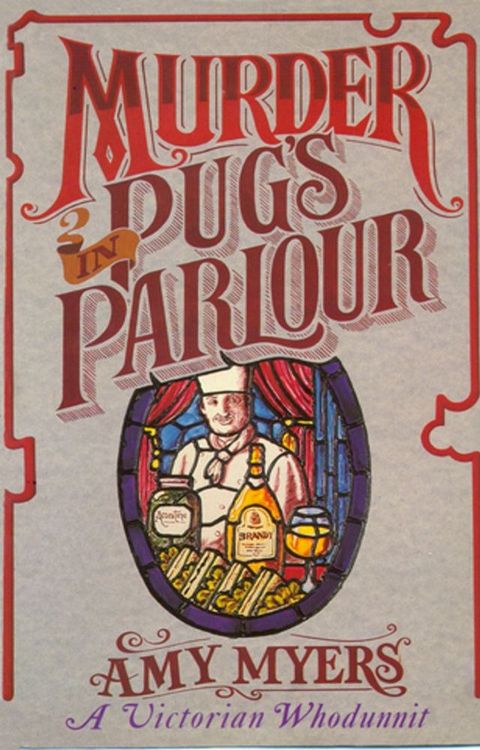 Murder in Pug's Parlour (Auguste Didier Mystery 1)(Kobo/電子書)