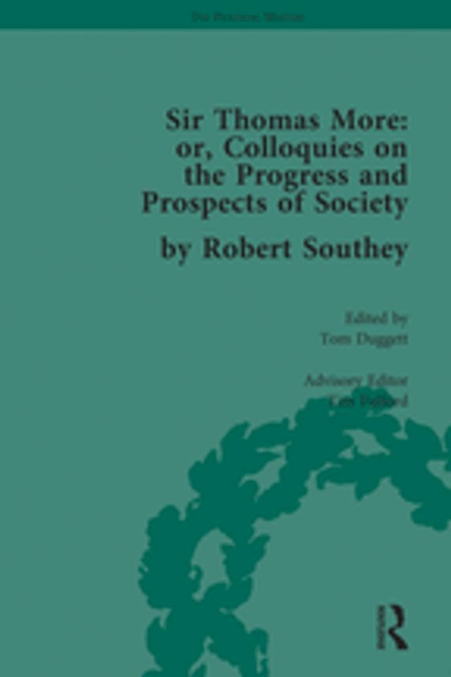  Sir Thomas More: or, Colloquies on the Progress and Prospects of Society, by Robert Southey(Kobo/電子書)