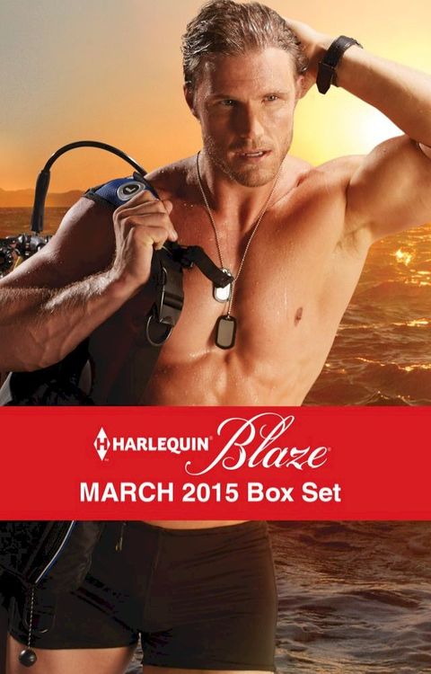 Harlequin Blaze March 2015 Box Set(Kobo/電子書)