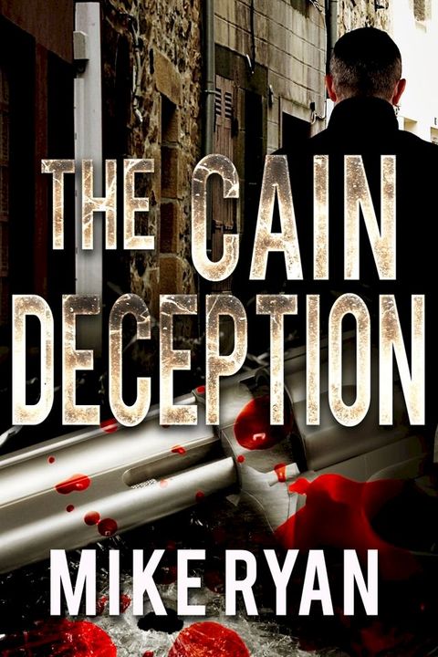 The Cain Deception(Kobo/電子書)