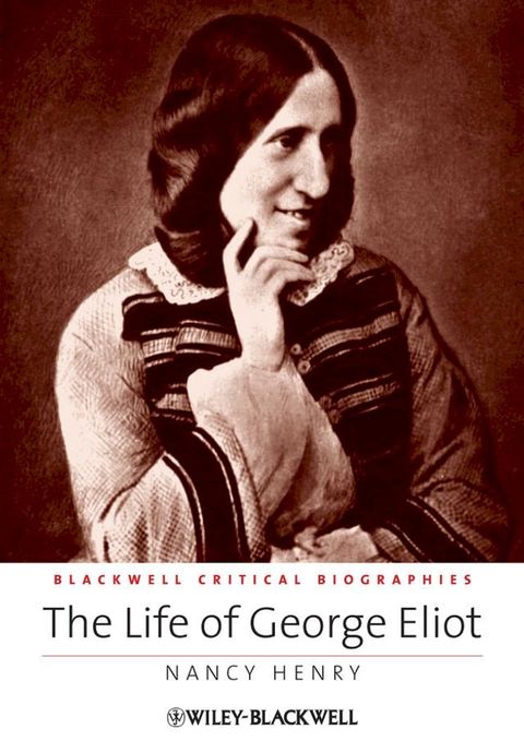 The Life of George Eliot(Kobo/電子書)