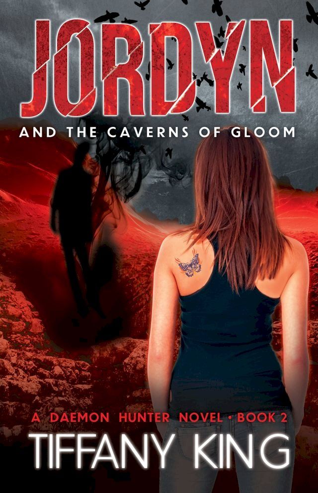  Jordyn and the Caverns of Gloom: A Daemon Hunter Novel book 2(Kobo/電子書)