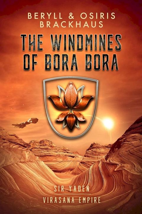 The Windmines of Bora Bora(Kobo/電子書)