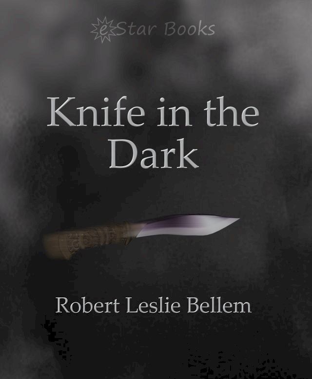  Knife in the Dark(Kobo/電子書)