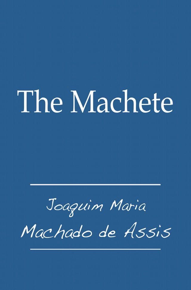  The Machete(Kobo/電子書)