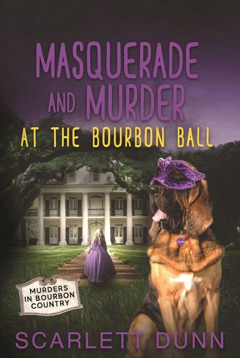 Masquerade and Murder at the Bourbon Ball(Kobo/電子書)