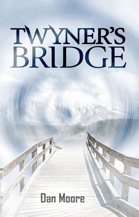 Twyner's Bridge(Kobo/電子書)