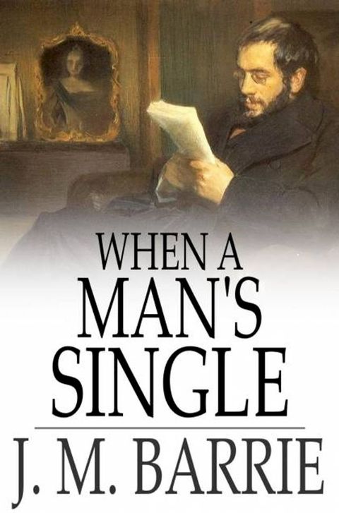 When a Man's Single(Kobo/電子書)