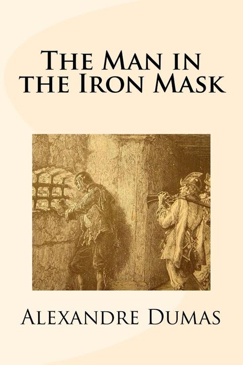 The Man in the Iron Mask(Kobo/電子書)