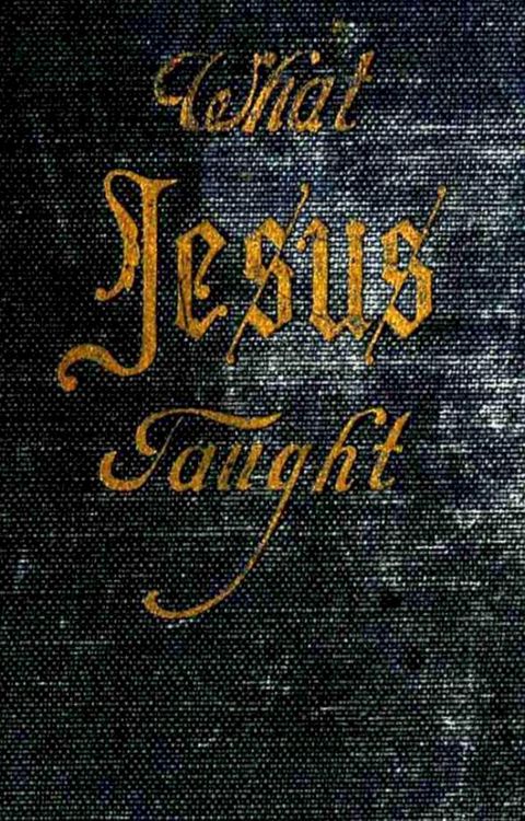 What Jesus Taught(Kobo/電子書)