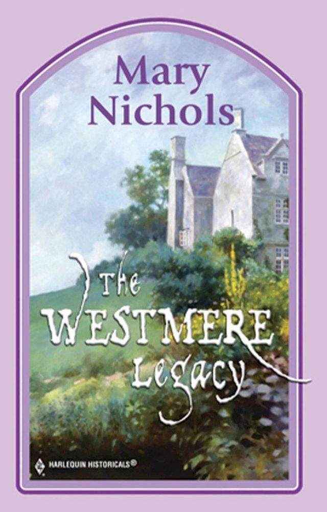  The Westmere Legacy(Kobo/電子書)