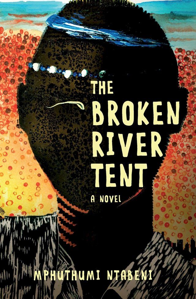  Broken River Tent(Kobo/電子書)