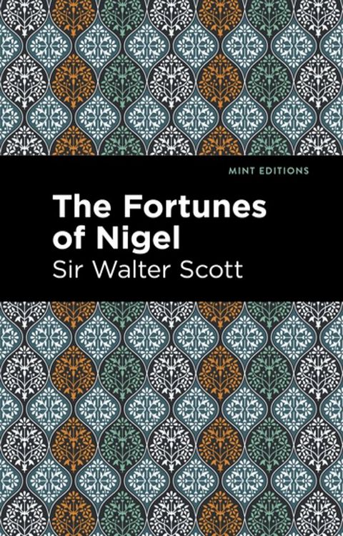 The Fortunes of Nigel(Kobo/電子書)