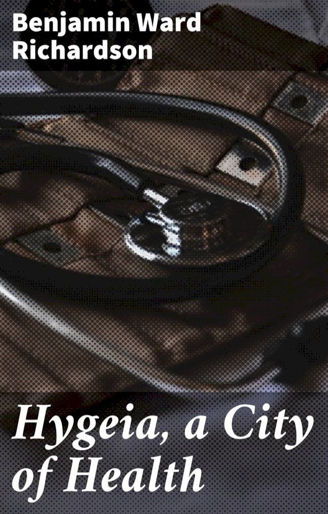  Hygeia, a City of Health(Kobo/電子書)