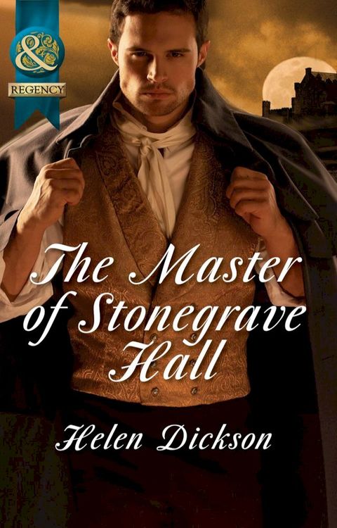 The Master Of Stonegrave Hall (Mills & Boon Historical)(Kobo/電子書)